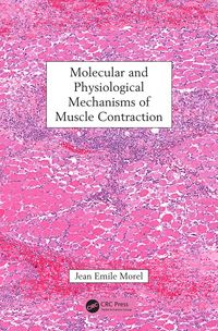 Produktbild: Molecular and Physiological Mechanisms of Muscle Contraction
