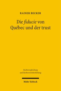 Produktbild: Die fiducie von Qu&eacute;bec und der trust