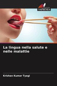 Produktbild: La lingua nella salute e nelle malattie