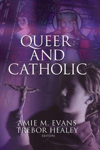 Produktbild: Queer and Catholic