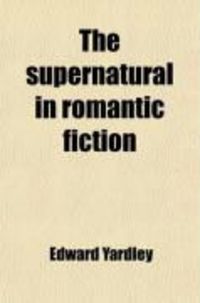 Produktbild: The Supernatural in Romantic Fiction