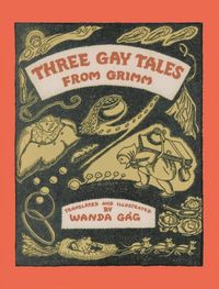 Produktbild: Gag, W: Three Gay Tales from Grimm