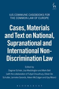 Produktbild: Cases, Materials and Text on National, Supranational and International Non-Discrimination Law