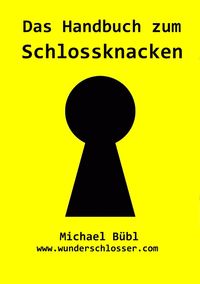 Produktbild: Das Handbuch zum Schlossknacken