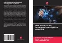 Produktbild: Pr&oacute;s e contras do jornalismo investigativo em &Aacute;frica