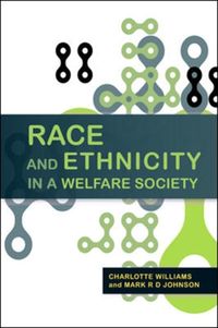 Produktbild: Williams, C: Race and Ethnicity in a Welfare Society