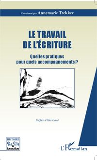 Produktbild: Le travail de l'&eacute;criture