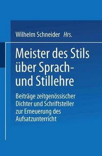 Produktbild: Meister des Stils &uuml;ber Sprach- und Stillehre