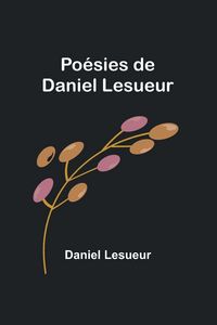 Produktbild: Po&eacute;sies de Daniel Lesueur