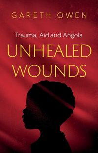 Produktbild: Unhealed Wounds