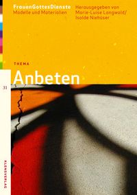 Produktbild: FrauenGottesDienste - Anbeten