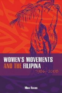 Produktbild: Women's Movements and the Filipina, 1986-2008