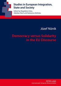Produktbild: Democracy versus Solidarity in the EU Discourse