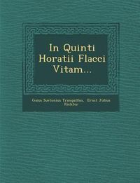 Produktbild: In Quinti Horatii Flacci Vitam...