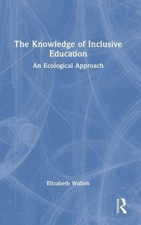 Produktbild: The Knowledge of Inclusive Education