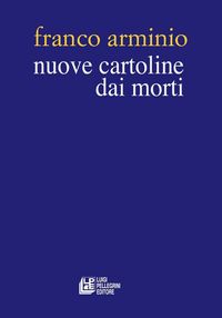 Produktbild: Nuove cartoline dai morti