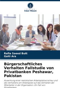 Produktbild: B&uuml;rgerschaftliches Verhalten Fallstudie von Privatbanken Peshawar, Pakistan