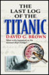 Produktbild: The Last Log of the Titanic