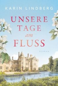 Produktbild: Unsere Tage am Fluss