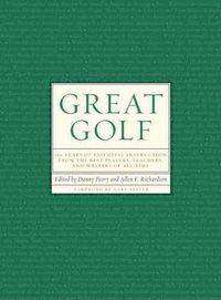 Produktbild: Great Golf: 150 Years of Essential Instruction from the Best Players, Teachers, and Writers of All Time