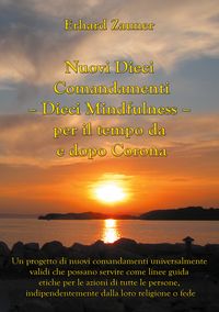 Produktbild: Nuovi Dieci Comandamenti - Dieci Mindfulness - per il tempo da e dopo Corona