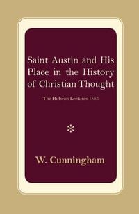Produktbild: S. Austin and His Place in the History of Christian Thought