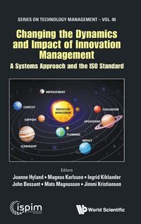 Produktbild: Changing The Dynamics and Impact Of Innovation Management