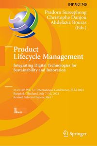 Produktbild: Product Lifecycle Management. Integrating Digital Technologies for Sustainability and Innovation