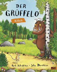 Bild vom Artikel Der Grüffelo Kölsch vom Autor Axel Scheffler