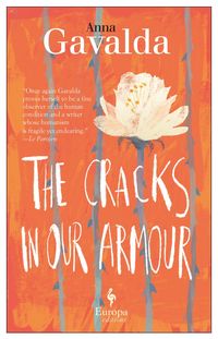 Bild vom Artikel Cracks In Our Armour vom Autor Anna Gavalda