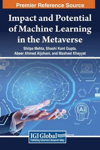 Produktbild: Impact and Potential of Machine Learning in the Metaverse