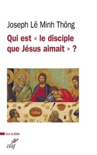 Produktbild: Qui est 'le disciple que J&eacute;sus aimait' ?