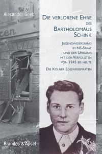 Produktbild: Die verlorene Ehre des Bartholom&auml;us Schink