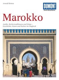 Bild vom Artikel DuMont Kunst-Reiseführer Marokko vom Autor Arnold Betten