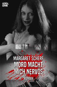 Produktbild: Mord Macht Mich Nerv&ouml;s