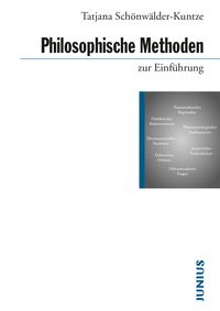 Bild vom Artikel Philosophische Methoden zur Einführung vom Autor Tatjana Schönwälder-Kuntze
