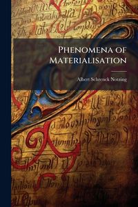Produktbild: Phenomena of Materialisation