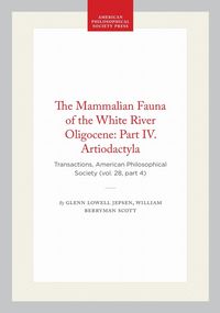 Produktbild: The Mammalian Fauna of the White River Oligocene: Part IV. Artiodactyla