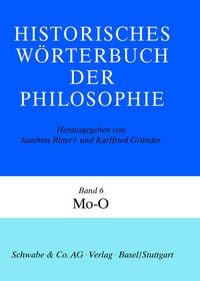 Produktbild: Historisches W&ouml;rterbuch der Philosophie (HWPH). Band 6, Mo-O