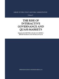 Produktbild: The Rise of Interactive Governance and Quasi-Markets