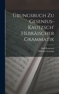 Produktbild: &Uuml;bungsbuch Zu Gesenius-Kautzsch' Hebr&auml;ischer Grammatik