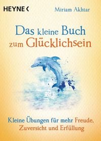 Produktbild: Das kleine Buch zum Gl&uuml;cklichsein