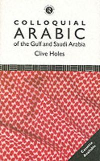 Produktbild: Colloquial Arabic of the Gulf and Saudi Arabia