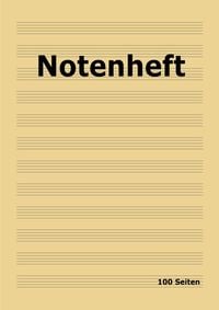 Produktbild: Notenheft: DIN A4 Notenlinienheft | 100 Seiten mit 12 Notenzeilen / Systeme pro Blatt | Papier 90g/m&sup2; | Musikheft mit Notenlinien