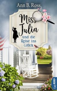 Produktbild: Miss Julia und die Reise ins Gl&uuml;ck