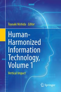 Produktbild: Human-Harmonized Information Technology, Volume 1