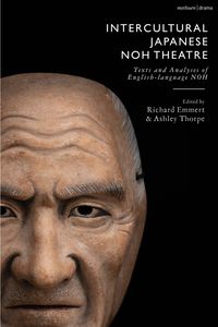 Produktbild: Intercultural Japanese Noh Theatre