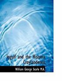 Produktbild: Ingulf and the Historia Croylandensis