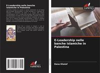 Produktbild: E-Leadership nelle banche islamiche in Palestina