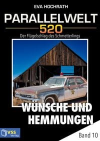 Produktbild: Parallelwelt 520 - Band 10 - W&uuml;nsche und Hemmungen